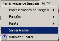 Figura 35 - Salvar Raster O diretório e o nome do arquivo a ser gerado podem ser escolhidos no botão Arquivo ou informando diretamente no campo de texto a sua frente.