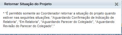 Indicação de Relatoria"; "Aguardando Confirmação de Relatoria"; "Em Relatoria";