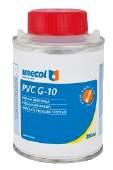 B Cola para PVC Série "new age" Cola para PVC Série G10 Cola para PVC com consistência em gel. NOVO Água Potável Adequado para a utilização de condutas com água potável.