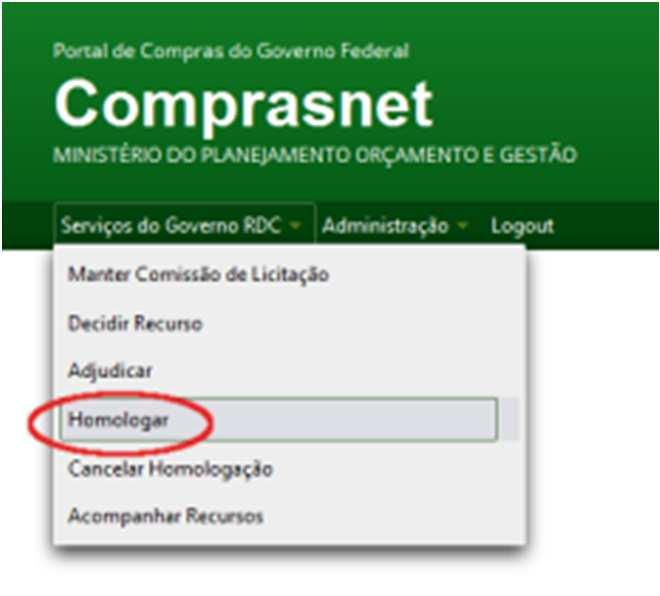 HOMOLOGAR (PERFIL HOMOLOGADOR AUTORIDADE COMPETENTE Após pesquisar a UASG desejada, clique sobre o número da licitação desejada.