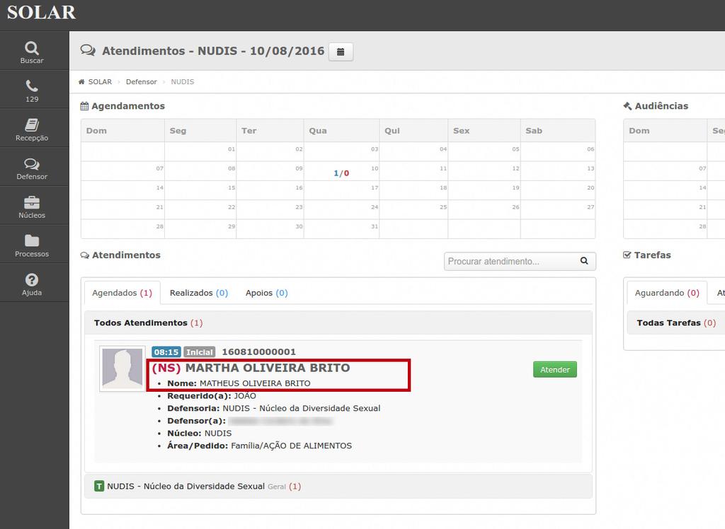 atendimentos do defensor, o assistido com nome social vir é