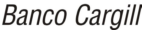 Banco Cargill S/A São Paulo Av. Dr. Chucri Zaidan, 1240 - Vila São Francisco CEP: 04711-130 - Morumbi Corporate Torre Diamond Tel.: (11) 5099-3917 - Fax (11) 5099-3110 CNPJ: 03.609.