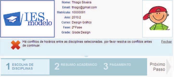 7. Ao finalizar a seleção das disciplinas que deseja cursar, clique em Próximo passo.