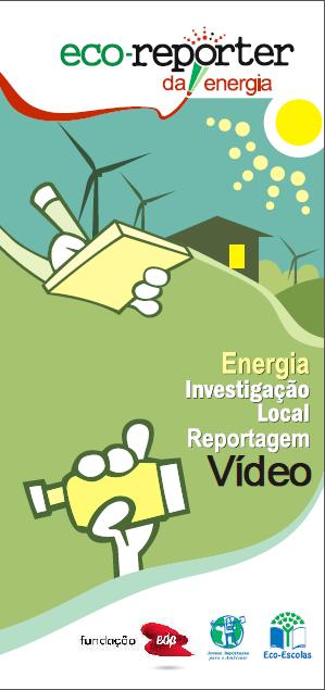 5 Outros desafios: Eco-repórter da energia www.ecoreporter.abae.