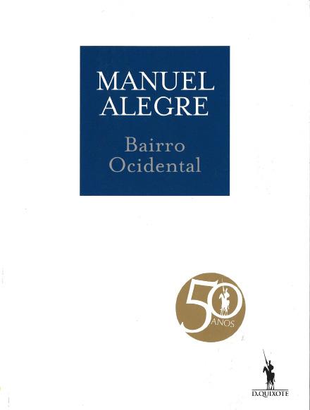 Littérature et études littéraires Alegre, Manuel - Bairro