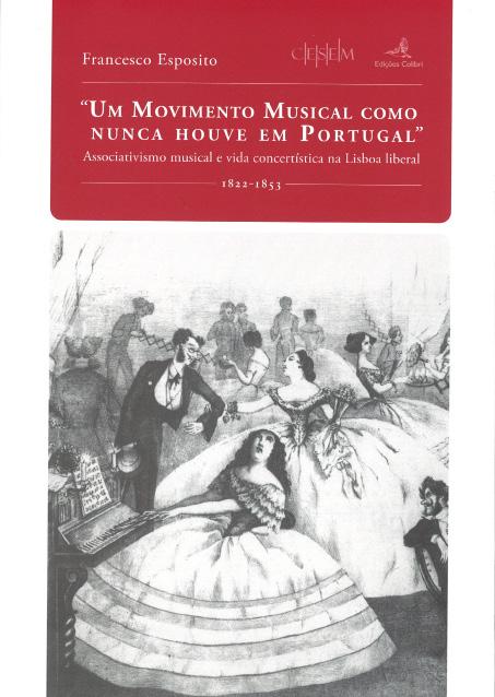 musical e vida concertística na Lisboa liberal (1822-1853).