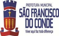 Quinta-feira 2 - Ano III - Nº 801 Licitações SÃO FRANCISCO DO CONDE SECRETARIA DE INFRAESTRUTURA SÃO FRANCISCO DO CONDE ESTADO DA BAHIA AVISO ADIAMENTO DE LICITAÇÃO PREGÃO PRESENCIAL N 004-15.