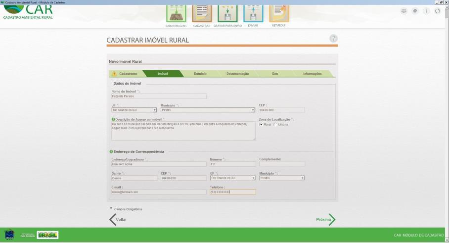 f. Imóvel Nesta tela devem-se incluir os Dados do Imóvel: Nome do Imóvel, UF, Município, CEP (opcional), Descrição de acesso (descrever como chegar à propriedade a partir da cidade mais próxima,