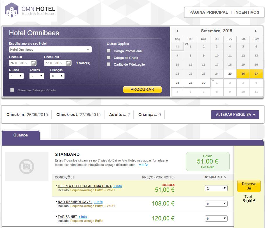 Exemplo de Oferta Last Minute Booking Exemplo 1: Reserva (26/10 a 27/10) Verifique o exemplo da aplicação de um oferta de Early Booking, quer em dias, quer em horas, aplicado na tarifa no período de