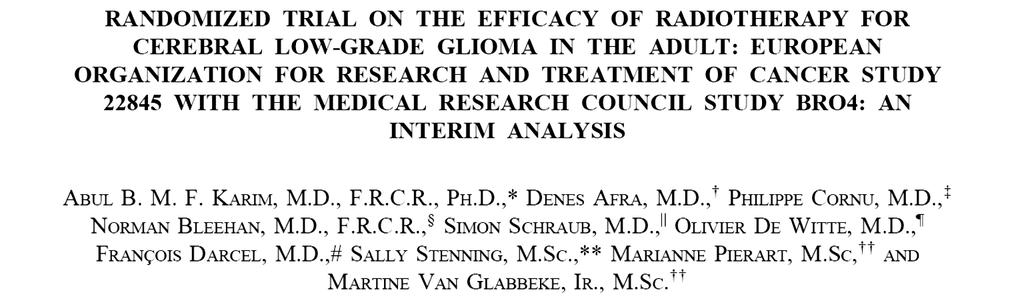 EORTC 22845 1986 1997; 290 Pacientes Elegíveis Gliomas de Baixo Grau (Astro / Oligo / Mistos) Estudo Fase III Prospectivo RDT 54 Gy /
