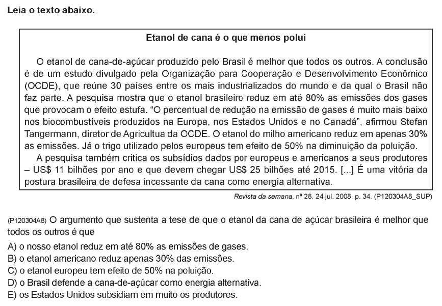 Gabarito: A Descritor: D8 - Estabelecer relação