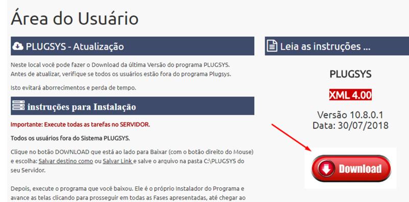 3) Execute o Programa e faça a Instalação da nova Versão: Versão 10-8-0-1. 4) Cuidado!