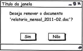 affordances inadequadas? Posso minimizar ou maximizar esta janela. Em que situações isso faz sentido? Aqui posso ver uma mensagem de status.