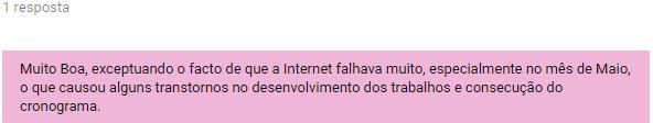 13. Os trabalhos realizados foram sendo avaliados no decorrer da ação? Justifique 14.