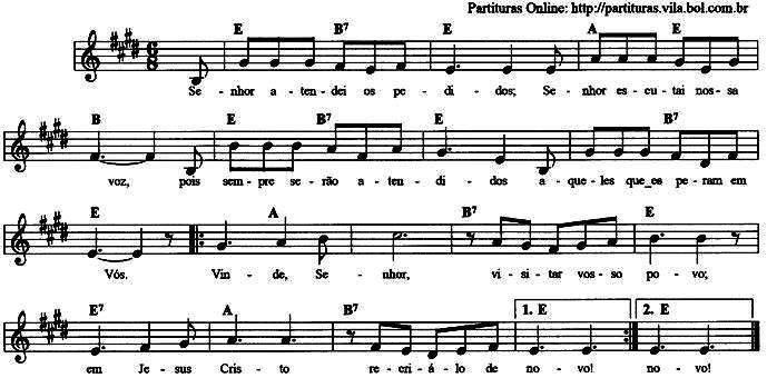 CANTO DE ABERTURA SENHOR ATENDEI OS PEDIDOS OPÇÃO 2 E B 7 E A E B 1. Senhor, atendei os pedidos; / Senhor escutai nossa voz, E B7 E B 7 E Pois sempre serão atendidos / aqueles que esperam em Vós.