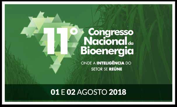 11º CONGRESSO NACIONAL DA BIOENERGIA o Sala RenovaBio o Painel I Certificação o Painel II Calculadora o Painel III RenovaBio do Sonho à Realidade o Painel IV RenovaBio do