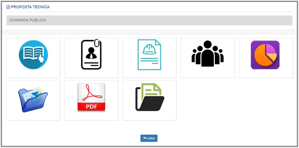 5. PROPOSTA TÉCNICA Ao selecionar o campo Proposta Técnica, o sistema carregará os ícones para o