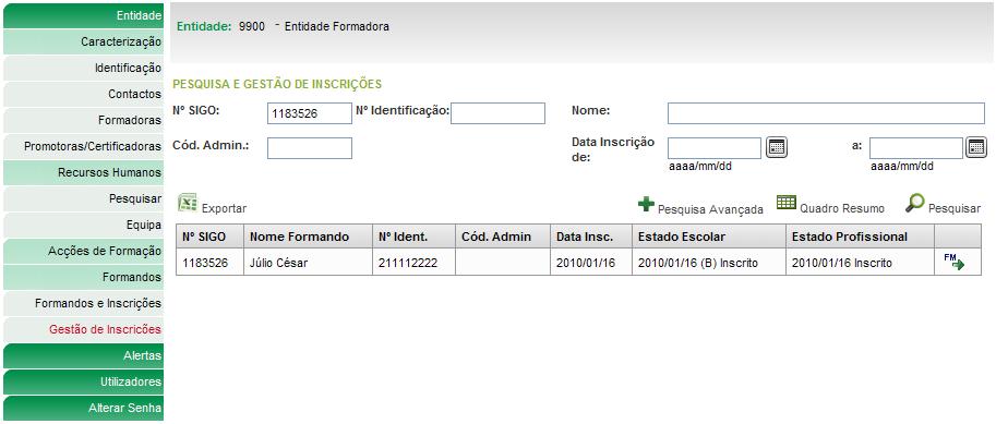 Para mobilizar a inscrição de um determinado formando para uma acção, o primeiro passo é localizá-lo na lista de adultos que foram previamente inscritos na entidade.