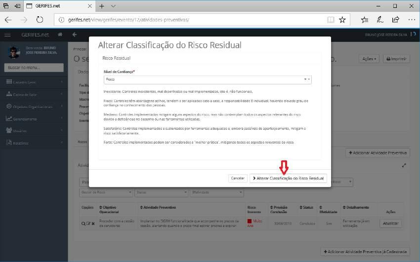 47 Selecionar o novo Nível de Confiança e depois clicar no botão Alterar Classificação do Riscos Residual.