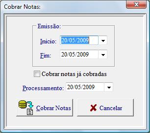 .. Os botões desta tela possuem as seguintes funcionalidades: Cobrar Notas Gera a cobrança de notas fiscais que não geraram contas a receber, por aqui é possível juntar várias notas e gerar apenas 1