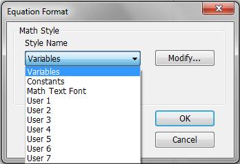 Na janela Equaton Format Fg... selecone na caxa de lstagem Style Name a opção Constants Clque no botão Modfy Na janela Constants escolha formatação adequada e clque OK.