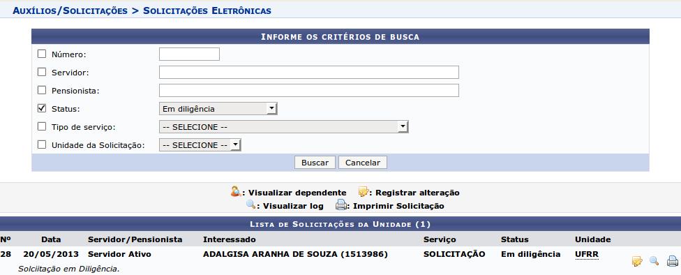 SIGRH Módulos Auxílios/Solicitações Solicitações Solicitações em atraso Nesta tela é possível verificar as solicitações em atraso e utilizar