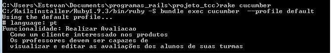 Logo em seguida, ele imprime exemplos de código Ruby para a definição desses passos.