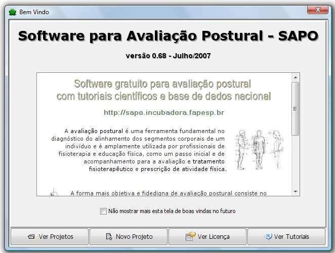 SAPO (SOFTWARE DE AVALIAÇÃO POSTURAL) SAPO (SOFTWARE DE AVALIAÇÃO POSTURAL) CUIDADOS AO USAR O SAPO