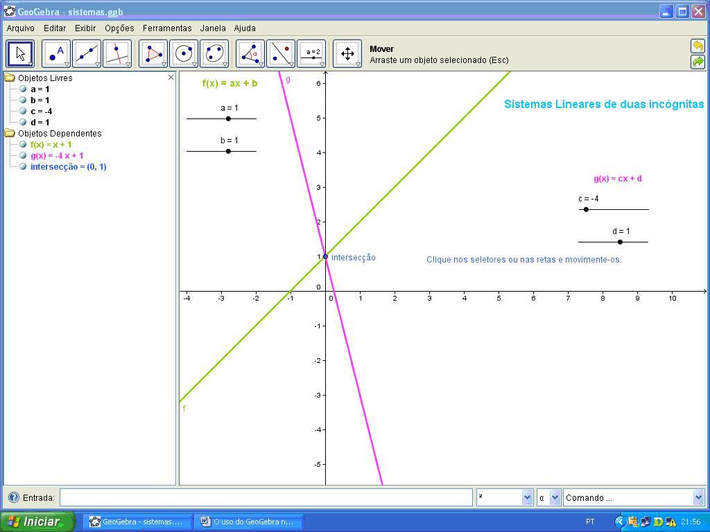 Trabalhando conteúdos matemáticos com o GeoGebra - Sistemas Lineares: através desse programa, podemos introduzir o conceito de Sistemas Lineares abordado na 7 o série.