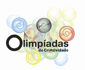 Regulamento 1- Objetivos As Olimpíadas da CriAtividade (OC) são organizadas pelo Torrance Center (Portugal) e têm como objetivo fundamental incentivar o pensamento criativo, crítico e analítico dos