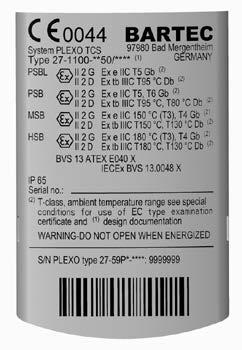 5.2 Proteção contr explosão ATEX Norms EN 60079-0:2012, EN 60079-30-1:2007, EN 60079-7:2007, EN 60079-31:2009 IECEx IEC 60079-0:2007, IEC 60079-30-1:2007, IEC 60079-7:2006, IEC 60079-31-1:2008 Número