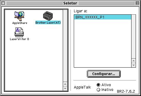 A Abra Chooser no Apple. B Clique no ícone Brother Laser (AT) e seleccione BRN_xxxxxx_P1. 1 Clique sobre Configurar.