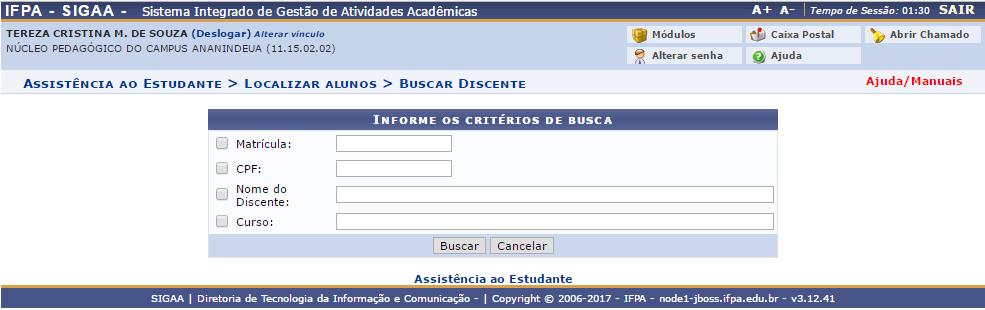 Figura 39. Menu Assistência ao Estudante Na tela seguinte (Figura 40), realize a busca do aluno utilizando pelo menos um dos seguintes critérios: nome, matrícula, cpf ou o curso do discente.