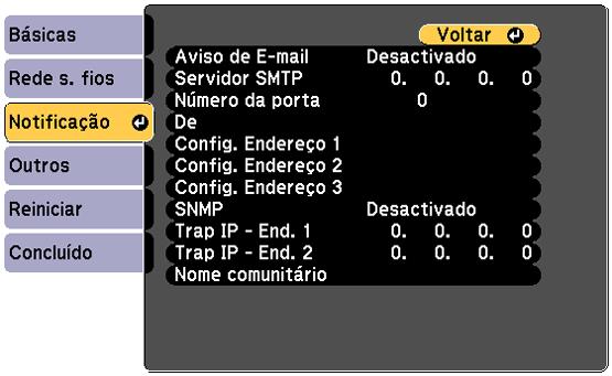 4. Selecione o menu Notificação e pressione Enter. 5. Ative a configuração SNMP. 6. Digite até dois endereços de IP para receber notificações SNMP, usando 0 a 225 para cada campo de endereço.