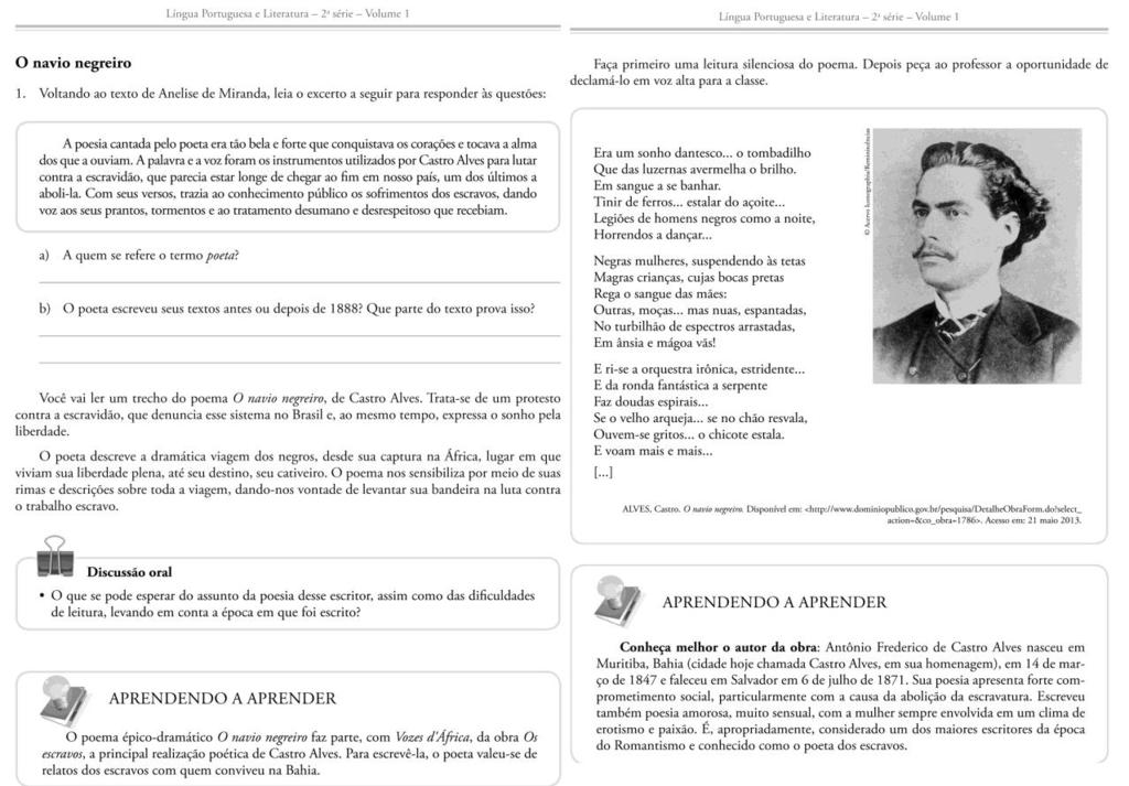 263 Imagem 68: Trecho de O navio negreiro, de Castro Alves. Secretaria da Educação do Estado de São Paulo. Caderno do Aluno de Língua Portuguesa e Literatura (2014-2017), 2ª série, E.M., volume 1, pp.