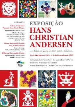 "Hans Christian Andersen - O rapaz que queria ser ator, cantor, bailarino" Exposição temporária Museu Municipal de Ourém Casa do Administrador Museu Municipal de Ourém, de