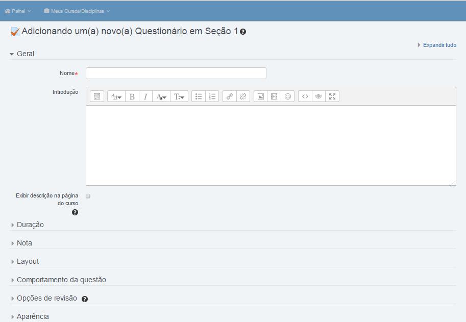 QUESTIONÁRIO Você encontrará neste tutorial os seguintes tópicos: COMO CRIAR UM QUESTIONÁRIO COMO INSERIR QUESTÕES NO QUESTIONÁRIO COMO ACRESCENTAR UMA QUESTÃO DO BANCO DE QUESTÕES COMO ATRIBUIR UMA