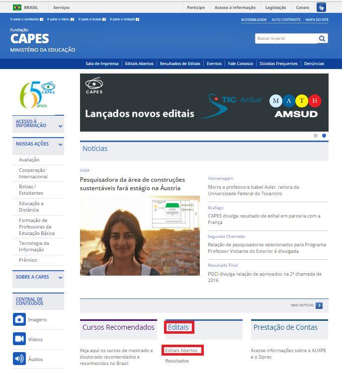 Instruções: 1- Acesse a página da CAPES, através do link (http://www.