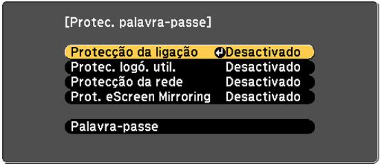 Tema principal: Tipos de segurança por senha Tarefas relacionadas Seleção de tipos de segurança por senha Seleção de tipos de segurança por senha Depois de configurar a senha, este menu aparece,