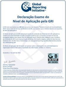 limpa. Parceria com a ONG Instituto Centro de Vida (ICV) no Projeto de Pecuária Integrada de Baixo Carbono na Amazônia para disseminação de modelo de pecuária sustentável.