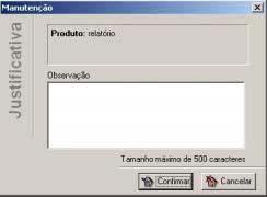 Entrega de Produtos Para as etapas cujo término estava previsto para o quadrimestre no qual o relatório está sendo elaborado, o usuário deve indicar se seu produto foi entregue ou não. A figura C.