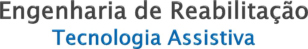 Tecnologia Assistiva é o termo utilizado para identificar todo o arsenal de recursos e serviços que contribuam para proporcionar ou ampliar habilidades funcionais de pessoas com deficiência e