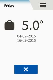 Férias 2/2 Durante o período de férias activo, o visor apresenta uma mala e as datas de saída para férias e de regresso de férias.