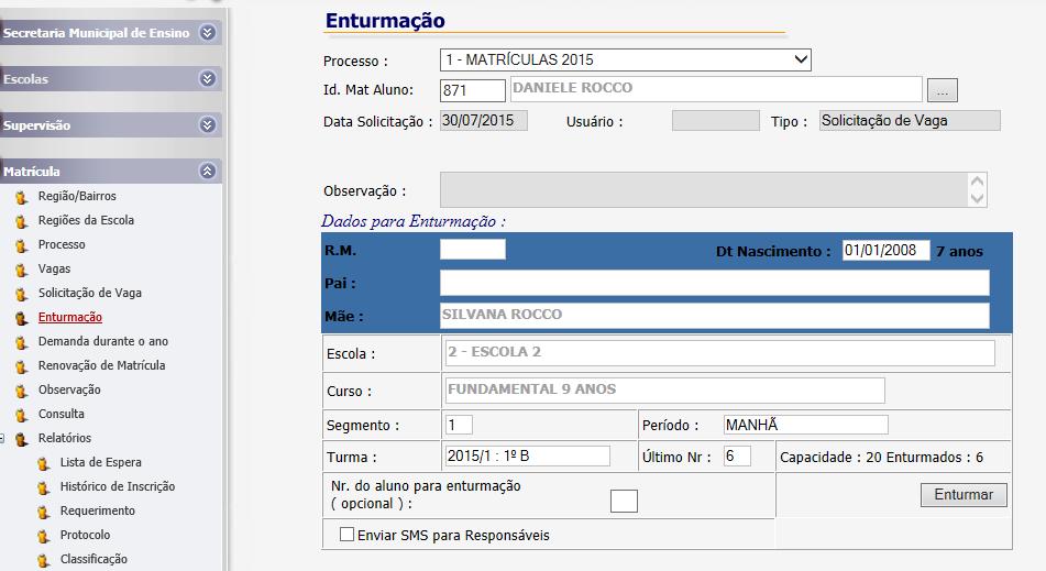 14- Para INCLUIR O ALUNO NA TURMA acesse ENTURMAÇÃO coloque o ID do aluno confira o curso,