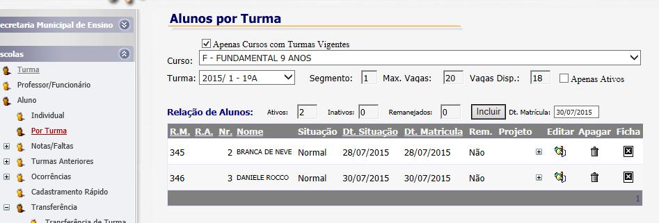 SITUAÇÃO do aluno consta como REMAJEDO SIM (cor verde) *Acesse