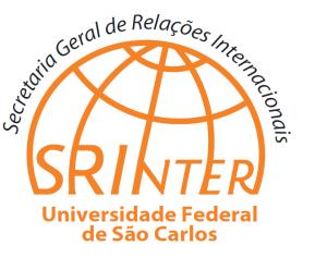 Secretaria Geral de Relações Internacionais - SRInter EDITAL SRInter nº 04/18 Mobilidade acadêmica internacional 2º PERÍODO LETIVO DE 2018 A Secretaria Geral de Relações Internacionais - SRInter