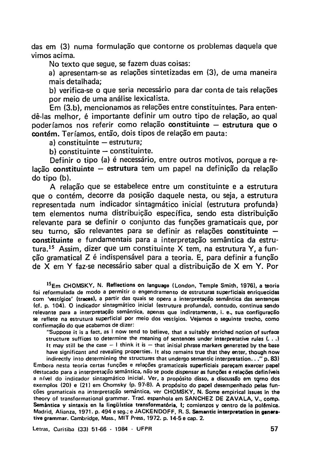 das em (3) numa formulação que contorne os problemas daquela que vimos acima.