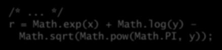 PI, y)); Depois: Também pode importar somente um específico. import static java.lang.