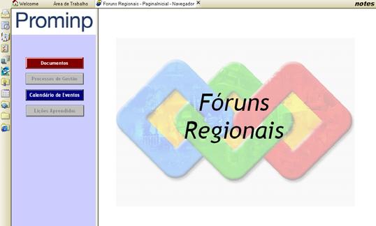 Base Notes Fóruns Regionais Repositório de documentos dos Fóruns Regionais: PPP
