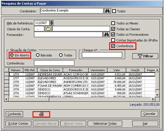 9- Após a conferência, selecione os lançamentos que deseja, e clique no botão conferido. 10- As contas conferidas ganharam um número de conferência. 11- Visualize o relatório novamente.